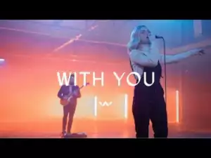 Elevation Worship – With You